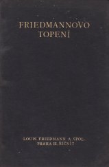 kniha Friedmannovo topení seznam jednotlivých dílů, Louis Friedmann 1930