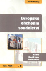 kniha Evropské obchodní soudnictví, Key Publishing 2009