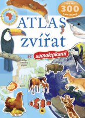 kniha Atlas zvířat se samolepkami, Sun 2007