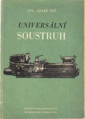 kniha Universální soustruh konstrukce a výpočet, Státní nakladatelství technické literatury 1953