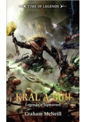 kniha Král a bůh Legenda o Sigmarovi, Polaris 2018
