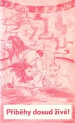 kniha Příběhy dosud živé 3., Neznámý 1990