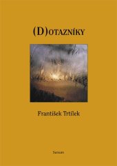 kniha (D)otazníky, Sursum 2005