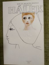 kniha Kde jsi, má růže spanilá výbor z lyriky, Československý spisovatel 1982