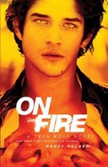 kniha On Fire: A Teen Wolf Novel, Gallery Books 2012