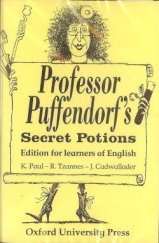kniha Professor Puffendorf’s Secret Potions Storybook with Activity Booklet, Oxford University Press 1997