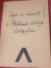 kniha Ideje a zbožnost v Platónově dialogu Euthyfrón, Univerzita Jana Evangelisty Purkyně, Filozofická fakulta 2012