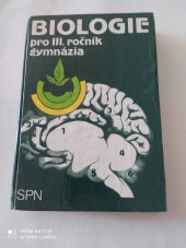kniha Biologie pro třetí ročník gymnázií, SPN 1990