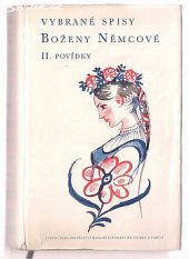 kniha Vybrané spisy Boženy Němcové 2. - povídky, Státní nakladatelství krásné literatury, hudby a umění 1957