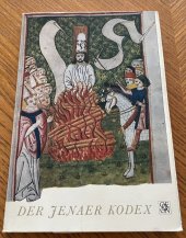 kniha Der Jenaer Kodex eine hussitische Bildsatire vom Ende des Mittelalters, Odeon 1970