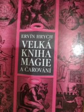 kniha Velká kniha magie a čarování, Regia 2014