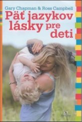 kniha Päť jazykov lásky pre deti, Porta libri 2012