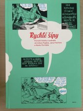kniha Rychlé Šípy Původní kresby a scénáře Jaroslava Foglara, Jana Fishera a Marko Čermáka, Albatros 2024