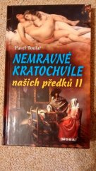 kniha Nemravné kratochvíle našich předků II, MOBA 2007