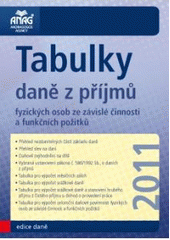 kniha Tabulky daně z příjmů fyzických osob ze závislé činnosti a funkčních požitků 2011, Anag 