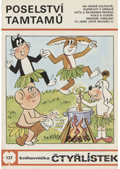 kniha Čtyřlístek 137 - Poselství tamtamů - [Soubor obrázkových příběhů pro děti], Panorama 1986