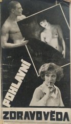 kniha Pohlavní zdravověda a ochrana před těhotenstvím, s.n. 1929