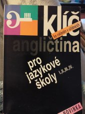 kniha Klíč ke cvičením v učebnicích Angličtina pro jazykové školy I, II, III, IV, IMPEX 1994