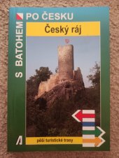 kniha S batohem po Česku Český ráj - pěší turistické trasy, Akcent 2019