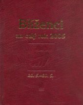 kniha Blíženci 21.5.-20.6. : [průvodce vaším osudem po celý rok 2005, Baronet 2004