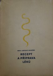 kniha Recept a příprava léku, Rovnost 1949