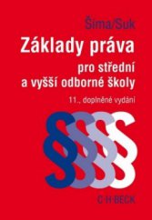 kniha Základy práva pro střední a vyšší odborné školy, C. H. Beck 2011