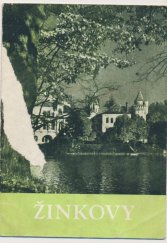 kniha Žinkovy zámek : [Tur. brožurka], Kraj. středisko památkové péče a ochrany přírody 1961