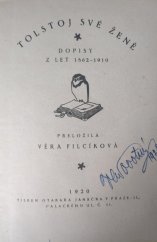 kniha Tolstoj své ženě Dopisy z let 1862-1910, s.n. 1920