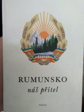kniha Rumunsko - náš přítel, Práce 1949