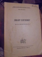 kniha Základy elektroniky Příklady : Určeno pro posl. fak. elektrotechn., ČVUT 1972