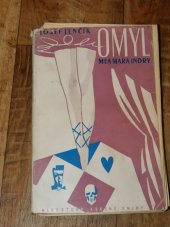 kniha Omyl Mea Mara Indry artistický román, Julius Albert 1944