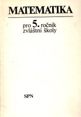 kniha Matematika pro 5. ročník zvláštní školy, Státní pedagogické nakladatelství 1991