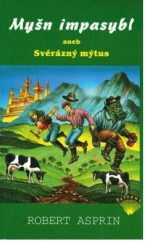 kniha Myšn impasybl, aneb, Svérázný mýtus, Perseus 2012
