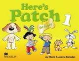 kniha Here´s Patch the Puppy 1 Pupil´s Book and Songs Audio CD, Macmillan 2005