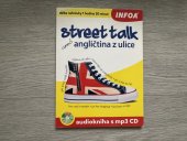 kniha Street talk aneb angličtina z ulice, INFOA 2015