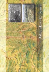 kniha Jablunkovské šance, Muzeum Těšínska 2005