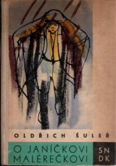 kniha O Janíčkovi malérečkovi, SNDK 1960