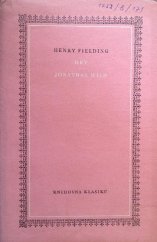 kniha Hry Jonathan Wild, SNKLHU  1961