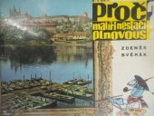 kniha Proč malíři nestačí plnovous?, SNDK 1964