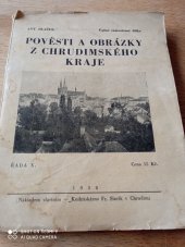 kniha Pověsti a obrázky z chrudimského kraje. Řada 10, s.n. 1932