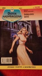 kniha Dotek nadpřirozena Ďáblovo dítě, Ivo Železný 1997