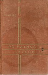 kniha Po patnácti letech Zkušenosti a dojmy z italského zajetí, Čs. domobrana z Italie 1933