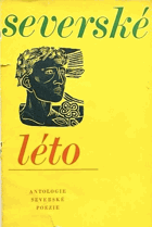 kniha Severské léto Antologie severské poezie, Práce 1977