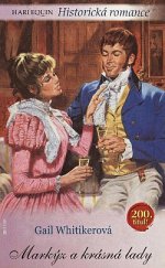 kniha Markýz a krásná lady, Harlequin 2007