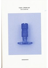 kniha Union - ideální stát, Revolver Revue 2012