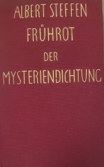 kniha Frührot der Mysteriemdichtung, Dornach, Schwelz 1940