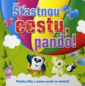 kniha Šťastnou cestu, pando!, Fortuna Libri 2014