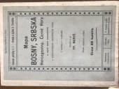 kniha Přehledná mapa Bosny, Srbska, Hercegoviny a Černé Hory 1:1225000, Čtvrtečka 1914