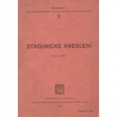 kniha Strojnické kreslení, Českomoravská společnost normalisační 1945