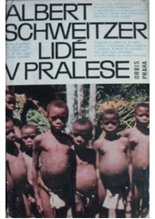 kniha Lidé v pralese, Orbis 1968
